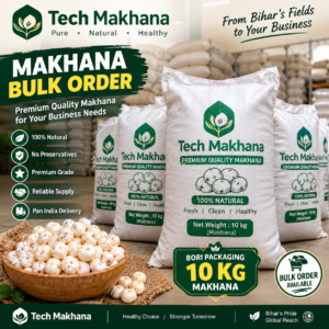 10Kg Bori Pack Makhana Bulky Packaging| E-Health - Image 1